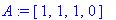A := vector([1, 1, 1, 0])