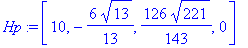 Hp := vector([10, -6/13*13^(1/2), 126/143*221^(1/2), 0])