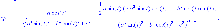ep := [-a*cos(t)/(a^2*sin(t)^2+b^2*cos(t)^2+c^2)^(1...