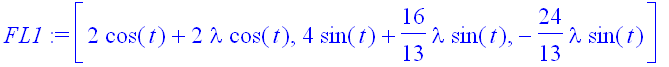 FL1 := [2*cos(t)+2*lambda*cos(t), 4*sin(t)+16/13*la...